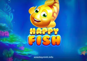 Chơi Happy Fish - Trò chơi săn cá đỉnh cao tại Xổ Số Tay Ninh